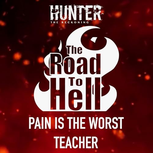 Episode 12 - Pain is the Worst Teacher