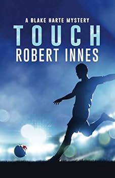 Touch - Book #8 of the Blake Harte Mysteries