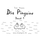Die Pinguine - Band 1