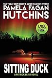Sitting Duck (LARGE PRINT): A Patrick Flint Novel