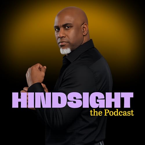 Hindsight the Podcast cover art