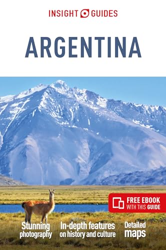Insight Guides Argentina: Travel Guide with eBook