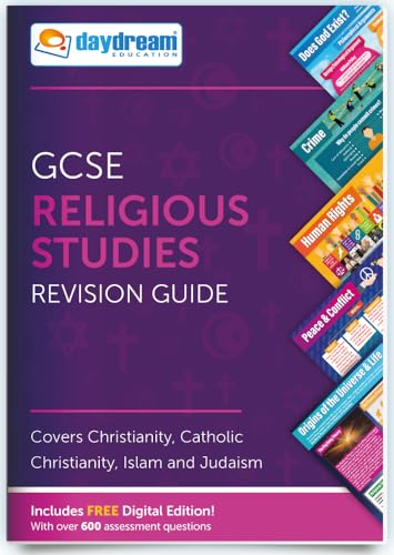 GCSE Religious Studies Revision Guide - Includes Digital Edition for computers, phones and tablets - with over 600 assessment questions - by Daydream Education.