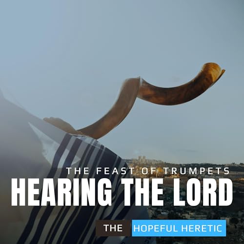 The Feast of Trumpets (Yom Teruah) For Christians Part 1 cover art