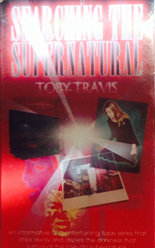 Searching The Supernatural by Toby Travis Casette Tapes Book Volume 1 1993