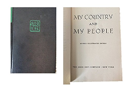 My Country and My People (Revised Illustrated E... B018BCM6FK Book Cover