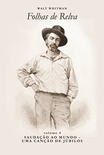 Salut au Monde! - Uma Canção de Júbilos (Folhas de Relva Livro 4)