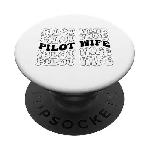 Groovy Pilot Wife Of A Pilot Wife Airplane Pilot Wife PopSockets Standard PopGrip