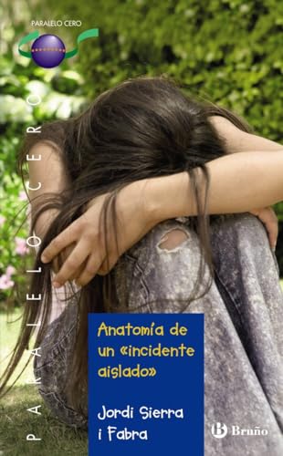 Anatomía De Un " Incidente Aislado "