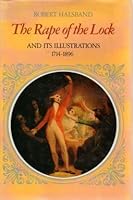 The Rape of the Lock and its Illustrations, 1714-1896 0198120982 Book Cover