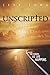 Unscripted: Sharing the Gospel as Life Happens