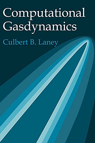Computational Gas Dynamics view 2