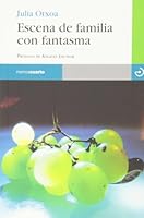Escena de familia con fantasma (Reloj de Arena) (Spanish Edition) 8415740085 Book Cover