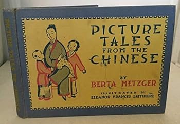 Hardcover Picture tales from the Chinese, Book