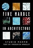 Fine Marble in Architecture