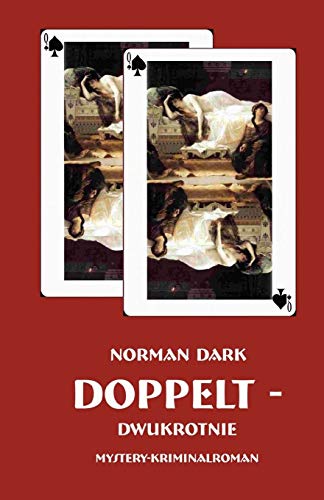 Doppelt: Dwukrotnie (German Edition)