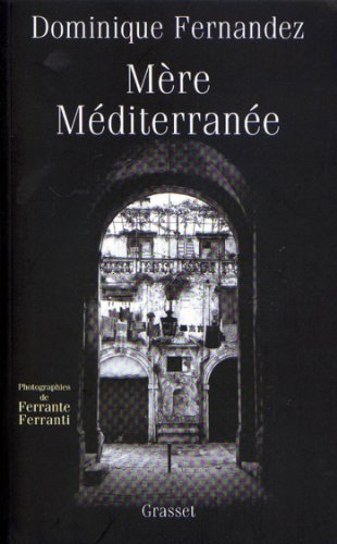 Mère Méditerranée (essai français) PDF
