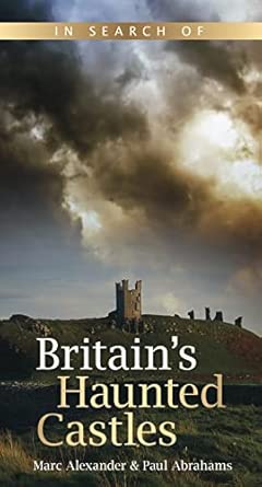 In Search of Britain's Haunted Castles Standard Edition book cover