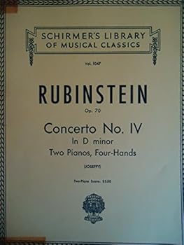 Concerto No. 4 in D Minor for Pianoforte, Op. 70; Two Pianos, Four Hands (In Score)