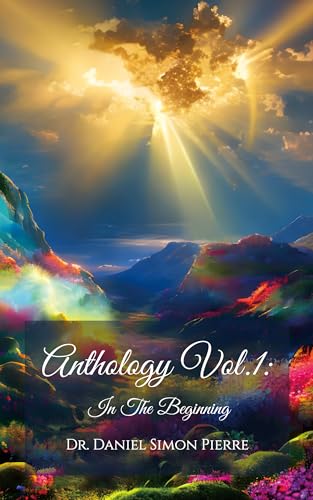 Anthology Vol. 1:: In the beggining (English Edition)