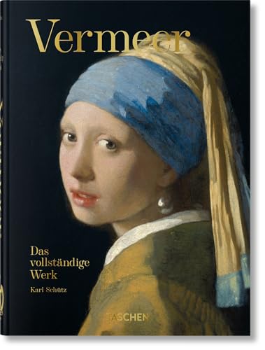 Vermeer. Das vollständige Werk. 40th Ed. (45th Edition)
