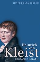 Heinrich von Kleist Biographie 3100071115 Book Cover