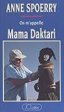  Mama Daktari (French Edition)