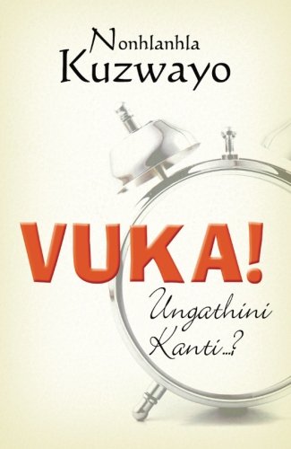 Vuka!: Ungathini Kanti...? (Zulu Edition)