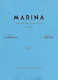 ARRIETA E. - Marina (Zarzuela) para Canto y Piano