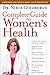 Dr. Nieca Goldberg's Complete Guide to Women's Health