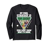 Billiard Humor Snooker Pool Spruch Billiardspieler Langarmshirt