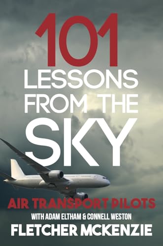 101 Lessons From The Sky: Commercial Aviation