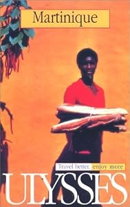 Ulysses Travel Guide Martinique
