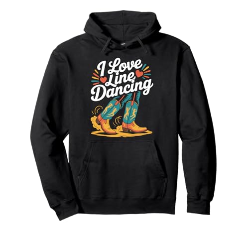 I Love Line Dancing Botas Western Fun Sudadera con Capucha