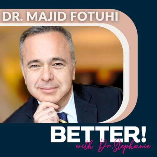Is it Alzheimer's or Perimenopause? 5 Ways to Protect Your Midlife Brain with Dr. Majid Fotuhi