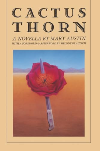 Cactus Thorn: (A Novella) (Western Literature and Fiction Series)