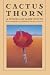 Cactus Thorn: (A Novella) (Western Literature Series)