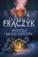 Siostra mojej siostry 8379611829 Book Cover