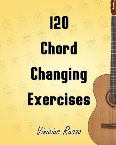 120 Chord Changing Exercises