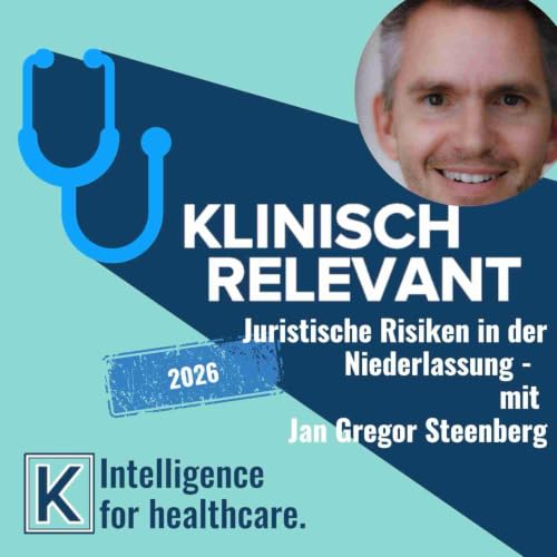 Juristische Risiken in der Niederlassung - mit Jan Gregor Steenberg