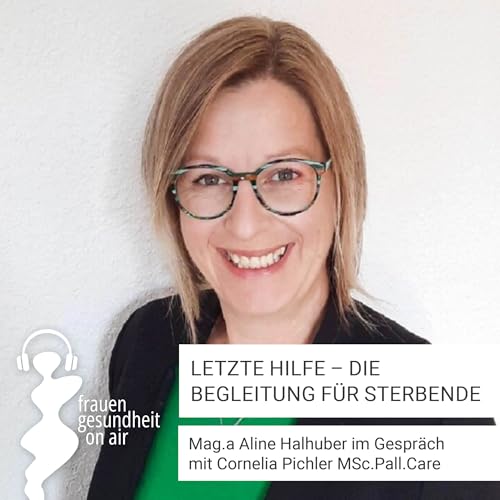 Letzte Hilfe - die Begleitung Sterbender