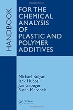 Handbook for the Chemical Analysis of Plastic and Polymer Additives
