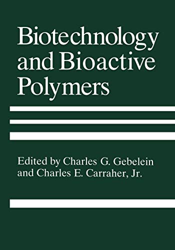 Biotechnology and Bioactive Polymers view 2