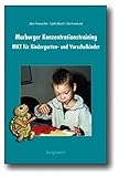  Marburger Konzentrationstraining (MKT) für Kindergarten,Vorschule und Eingangsstufe: Kopiervorlagen-Mappe