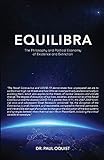 Equilibra: The Philosophy and Political Economy of Existence and Extinction