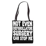 Funny Defibrillator Surgery Defibrillator Operation Recovery Tote Bag