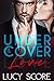 Undercover Love