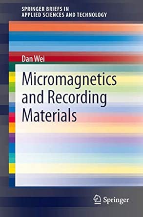 Micromagnetics and Recording Materials 2012th Edition book cover
