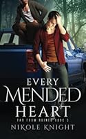 Every Mended Heart 1953437745 Book Cover