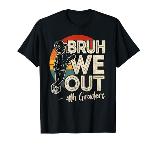 Bruh We Out Fourth Grade Last Day of School Graduation Boys T-Shirt